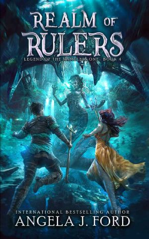 [Legend of the Nameless One 04] • Realm of Rulers · Legend of the Nameless One · Book Four